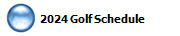   2024 Golf Schedule